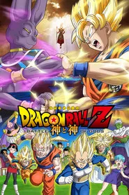 Dragon Ball Z: Trận Chiến Của Các Vị Thần
