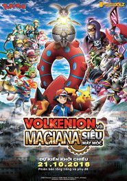 Pokémon XY&Z: Volkenion và Magiana Siêu Máy Móc