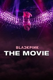 Blackpink: Bản Điện Ảnh